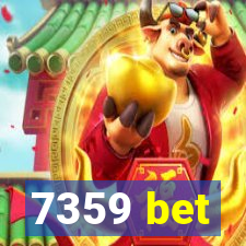 7359 bet